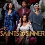Saints and Sinners Season 6 Release Date, Cast, Trailer, Expected Plot