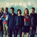 Sense8 Season 3 Release Date, Cast, Netflix, Trailer Announcement