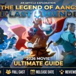 The Legend of Aang: The Last Airbender (2026) Movie – Where to Watch, Cast, Release Date, Reviews & Box Office