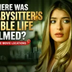 Where was The Babysitter’s Double Life Filmed? Lifetime Movie Locations